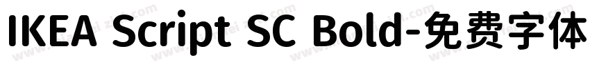 IKEA Script SC Bold字体转换
